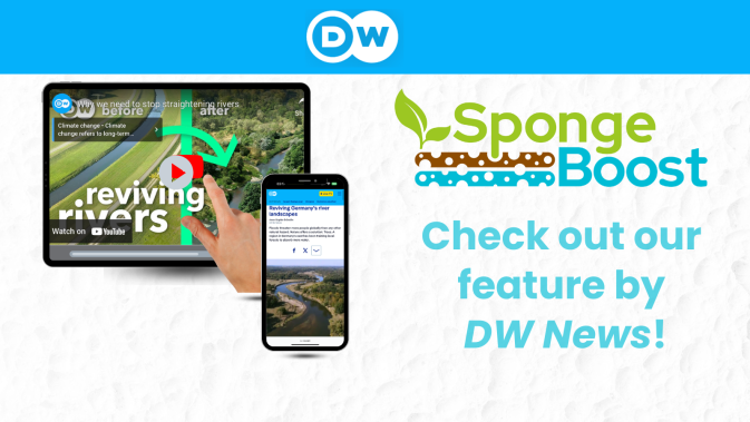SpongeBoost is featured by DW in an exclusive coverage on river landscape restoration